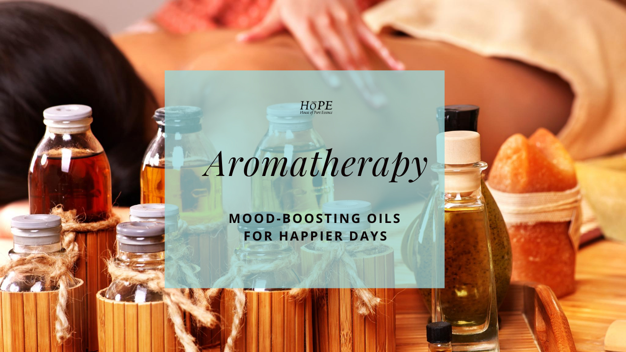 Aromatherapy: Mood-Boosting Oils for Happier Days