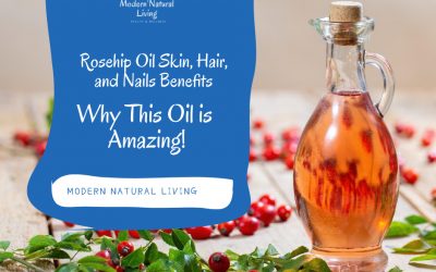 From Skin to Hair to Nails: How Rosehip Seed Oil Can Benefit Your Health