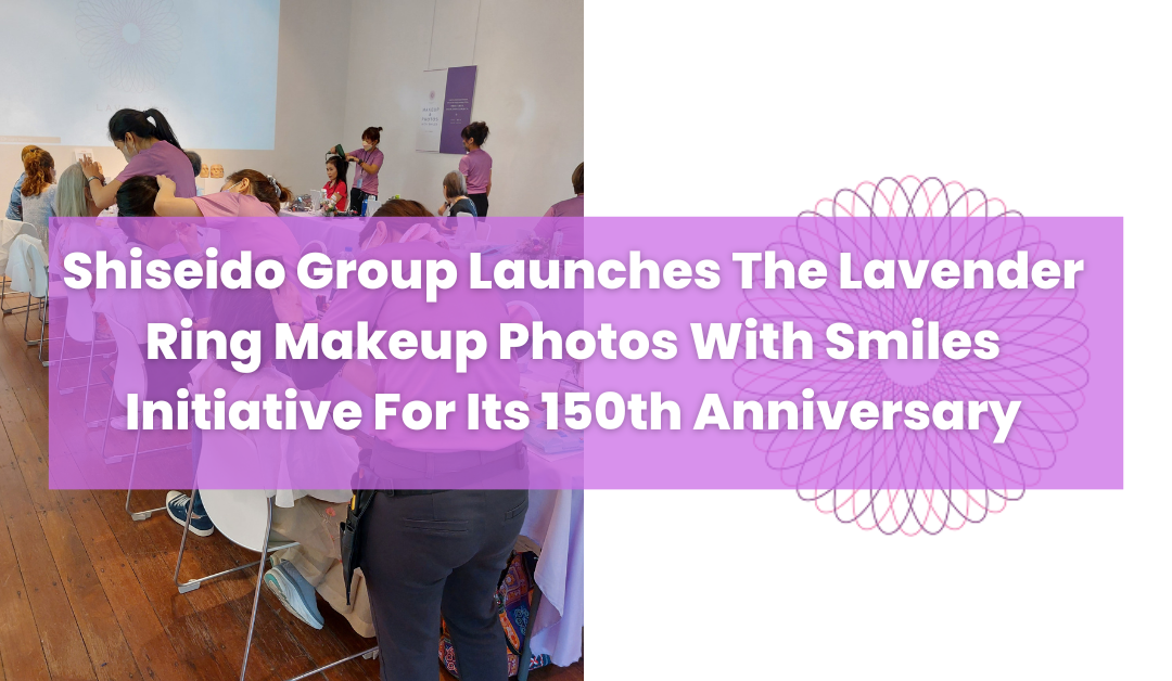 Shiseido Group Launches The Lavender Ring Makeup Photos With Smiles Initiative For Its 150th Anniversary