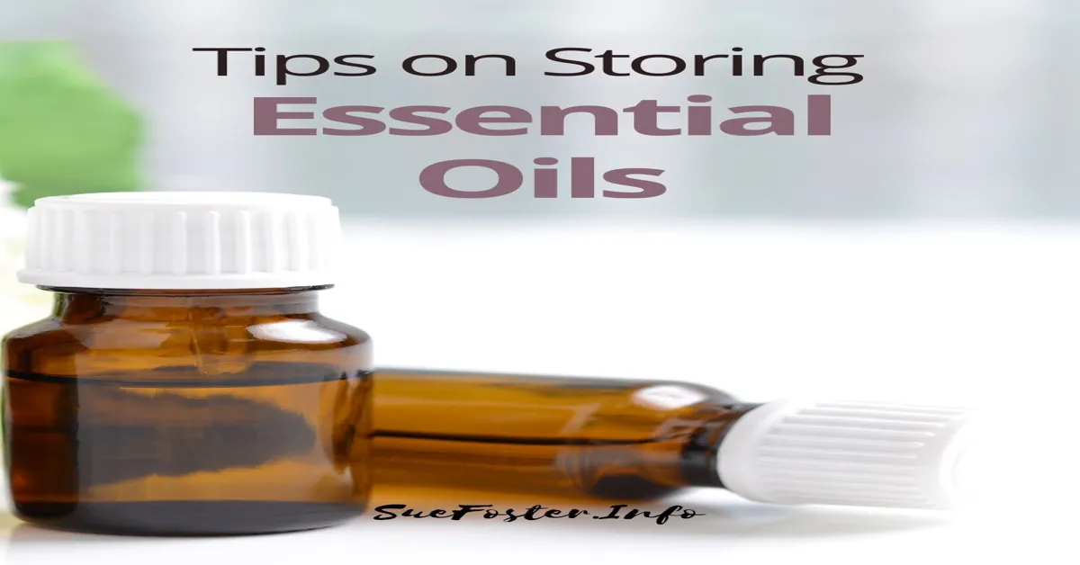 The Art of Storing Essential Oils: Tips and Tricks for Longevity